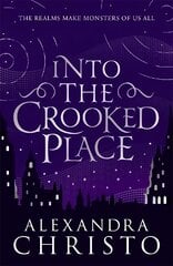 Into The Crooked Place цена и информация | Книги для подростков  | pigu.lt