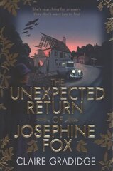 Unexpected return of Josephine Fox kaina ir informacija | Fantastinės, mistinės knygos | pigu.lt