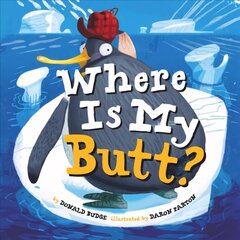 Where Is My Butt? цена и информация | Книги для малышей | pigu.lt