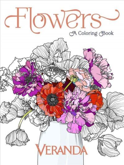 Veranda Flowers: A Coloring Book kaina ir informacija | Knygos apie sveiką gyvenseną ir mitybą | pigu.lt