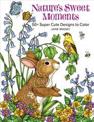 Nature's Sweet Moments: 50plus Super Cute Designs to Color цена и информация | Книжки - раскраски | pigu.lt