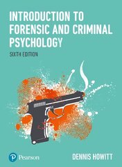 Introduction to Forensic and Criminal Psychology 6th edition цена и информация | Книги по социальным наукам | pigu.lt