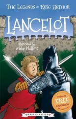 Lancelot (Easy Classics): The Legends of King Arthur: Merlin, Magic, and Dragons kaina ir informacija | Knygos paaugliams ir jaunimui | pigu.lt