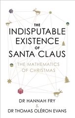 Indisputable Existence of Santa Claus цена и информация | Книги по экономике | pigu.lt