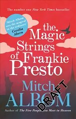 Magic Strings of Frankie Presto kaina ir informacija | Fantastinės, mistinės knygos | pigu.lt