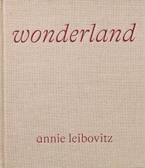 Annie Leibovitz, Wonderland цена и информация | Книги по фотографии | pigu.lt