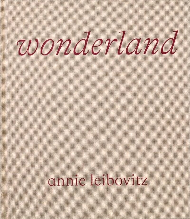 Annie Leibovitz, Wonderland kaina ir informacija | Fotografijos knygos | pigu.lt