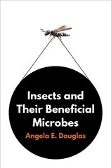 Insects and Their Beneficial Microbes kaina ir informacija | Ekonomikos knygos | pigu.lt