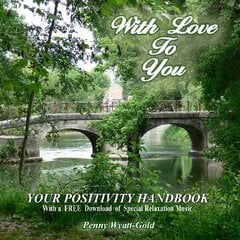 With Love To You: Your Positivity Handbook цена и информация | Самоучители | pigu.lt