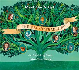 Meet The Artist: The Pre-Raphaelites цена и информация | Книги для подростков  | pigu.lt