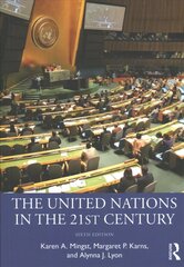 United Nations in the 21st Century 6th edition цена и информация | Книги по социальным наукам | pigu.lt