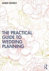 Practical Guide to Wedding Planning kaina ir informacija | Ekonomikos knygos | pigu.lt