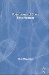 Foundations of Sport Development kaina ir informacija | Enciklopedijos ir žinynai | pigu.lt