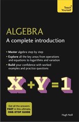 Algebra: A Complete Introduction: The Easy Way to Learn Algebra цена и информация | Книги по экономике | pigu.lt