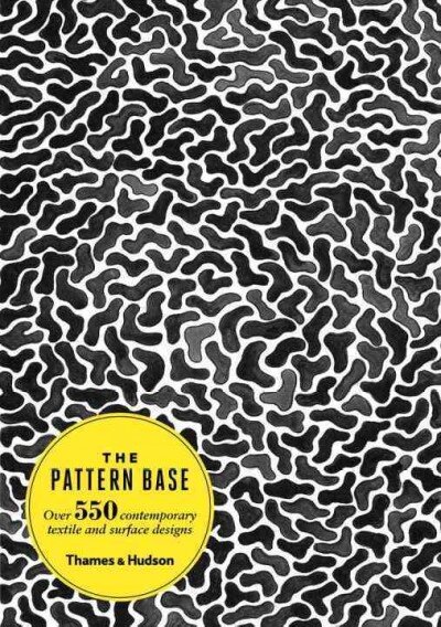 Pattern Base: Over 550 Contemporary Textile and Surface Designs цена и информация | Knygos apie meną | pigu.lt