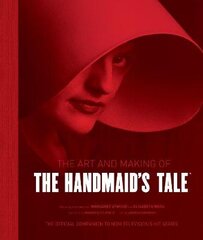 Art and Making of The Handmaid's Tale kaina ir informacija | Knygos apie meną | pigu.lt