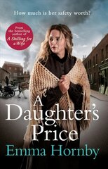 Daughter's Price: A gritty and gripping saga romance from the bestselling author of A Shilling for a Wife цена и информация | Фантастика, фэнтези | pigu.lt