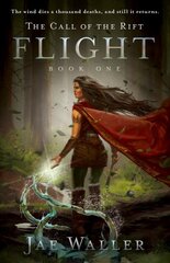 Call Of The Rift: Flight Reprint kaina ir informacija | Knygos paaugliams ir jaunimui | pigu.lt