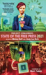 Censored 2021: The Top Censored Stories and Media Analysis of 2019 - 2020 kaina ir informacija | Socialinių mokslų knygos | pigu.lt