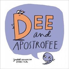 Dee And Apostrofee kaina ir informacija | Knygos mažiesiems | pigu.lt