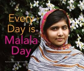 Every Day is Malala Day цена и информация | Книги для подростков  | pigu.lt
