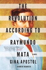 Revolution According To Raymundo Mata kaina ir informacija | Fantastinės, mistinės knygos | pigu.lt