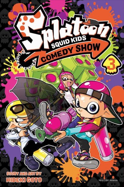 Splatoon: Squid Kids Comedy Show, Vol. 3 kaina ir informacija | Fantastinės, mistinės knygos | pigu.lt