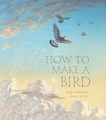 How to Make a Bird kaina ir informacija | Knygos mažiesiems | pigu.lt
