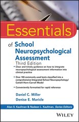 Essentials of School Neuropsychological Assessment, Third Edition 3rd Edition kaina ir informacija | Socialinių mokslų knygos | pigu.lt