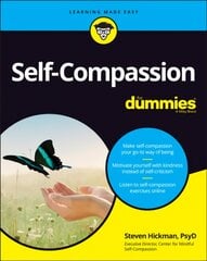 Self-Compassion For Dummies цена и информация | Самоучители | pigu.lt