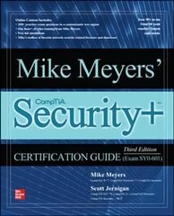 Mike Meyers' CompTIA Securityplus Certification Guide, Third Edition (Exam SY0-601) 3rd edition kaina ir informacija | Ekonomikos knygos | pigu.lt