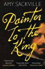Painter to the King kaina ir informacija | Fantastinės, mistinės knygos | pigu.lt
