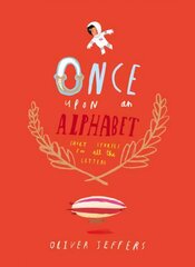 Once Upon an Alphabet цена и информация | Книги для самых маленьких | pigu.lt