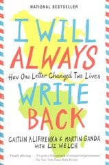 I Will Always Write Back: How One Letter Changed Two Lives kaina ir informacija | Knygos paaugliams ir jaunimui | pigu.lt