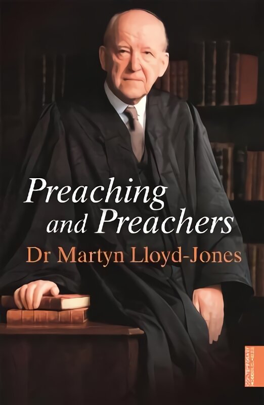 Preaching and Preachers цена и информация | Dvasinės knygos | pigu.lt
