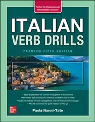 Italian Verb Drills, Premium Fifth Edition 5th edition цена и информация | Пособия по изучению иностранных языков | pigu.lt