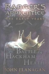 Battle of Hackham Heath (Ranger's Apprentice: The Early Years Book 2), 2 цена и информация | Книги для подростков  | pigu.lt