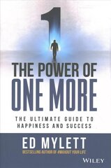 Power of One More: The Ultimate Guide to Happiness and Success цена и информация | Самоучители | pigu.lt