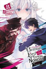 Greatest Demon Lord Is Reborn as a Typical Nobody, Vol. 8 (light novel) цена и информация | Фантастика, фэнтези | pigu.lt