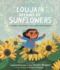 Loujain Dreams of Sunflowers цена и информация | Книги для самых маленьких | pigu.lt