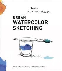 Urban Watercolor Sketching: A Guide to Drawing, Painting, and Storytelling in Color цена и информация | Книжки - раскраски | pigu.lt