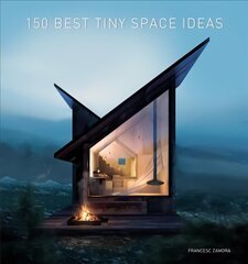 150 Best Tiny Space Ideas kaina ir informacija | Saviugdos knygos | pigu.lt