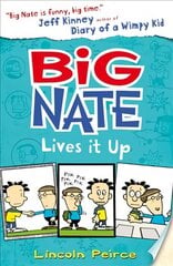 Big Nate Lives It Up Amazon Kindle edition, Book 7 цена и информация | Книги для подростков  | pigu.lt