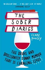 Sober Diaries: How one woman stopped drinking and started living. kaina ir informacija | Saviugdos knygos | pigu.lt