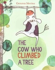 Cow Who Climbed a Tree Illustrated edition цена и информация | Книги для малышей | pigu.lt