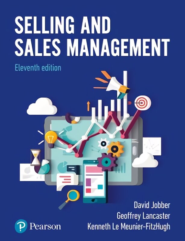 Selling and Sales Management 11th edition kaina ir informacija | Ekonomikos knygos | pigu.lt