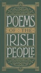 Poems of the Irish People (Barnes & Noble Collectible Classics: Pocket Edition) цена и информация | Поэзия | pigu.lt