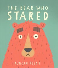 Bear Who Stared цена и информация | Книги для самых маленьких | pigu.lt