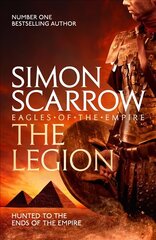 Legion (Eagles of the Empire 10) цена и информация | Fantastinės, mistinės knygos | pigu.lt