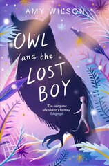 Owl and the Lost Boy kaina ir informacija | Knygos paaugliams ir jaunimui | pigu.lt